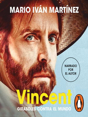 cover image of Vincent, girasoles contra el mundo